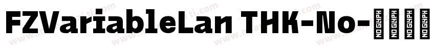 FZVariableLan THK-No字体转换
